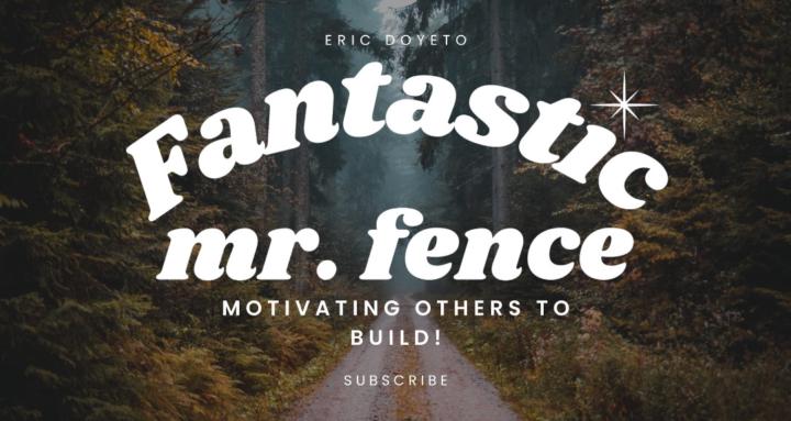 Fantastic Mr Fence Group!