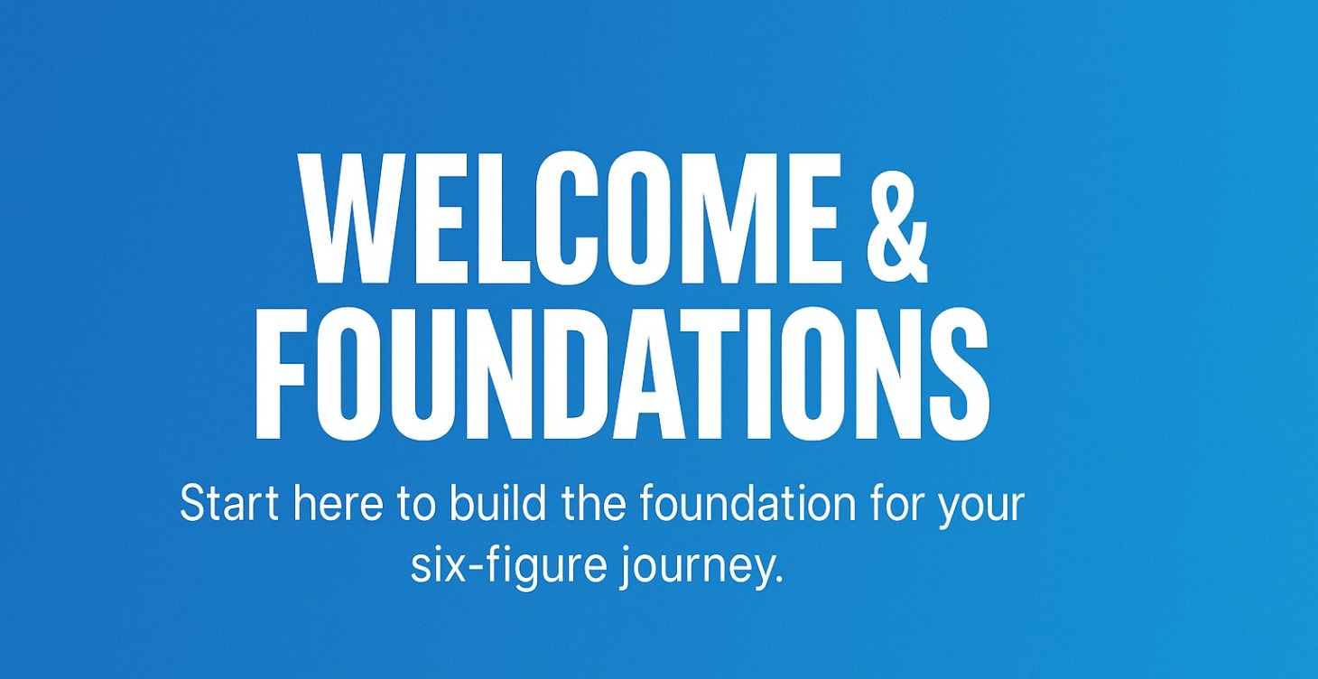 Welcome & Foundations