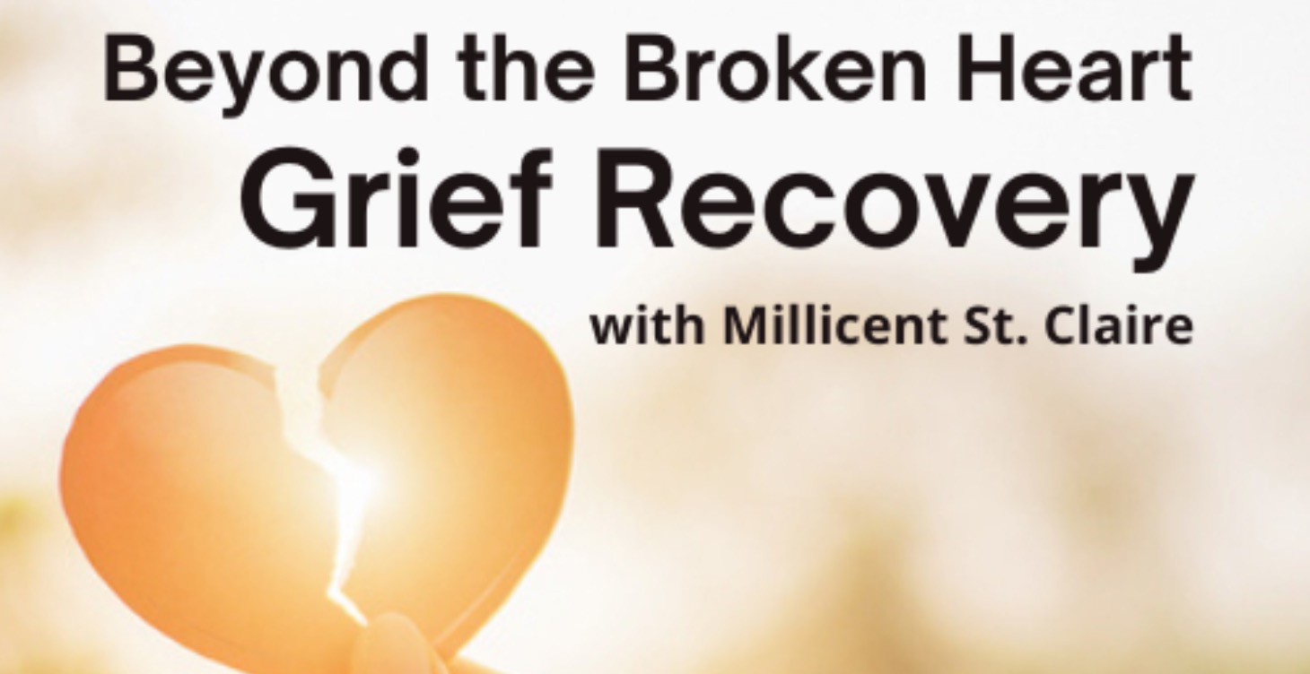 Grief Recovery with Millicent St. Claire