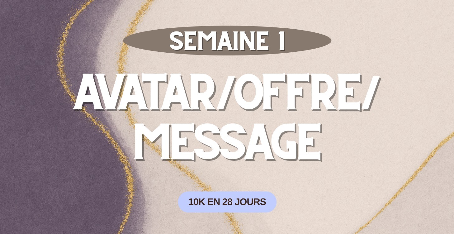 SEMAINE 1 - LES FONDATIONS IMPORTANTES