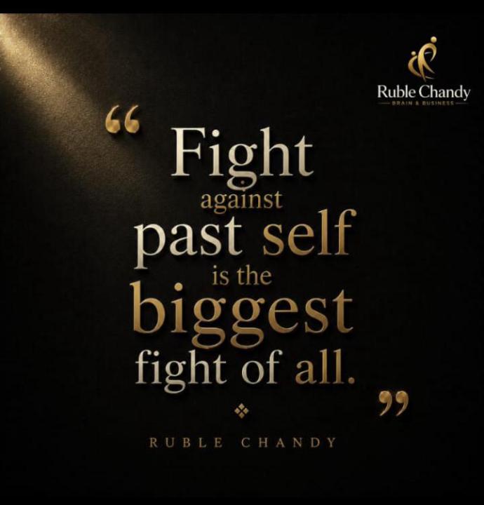 Fight Against Past Self is the Biggest Fight of All