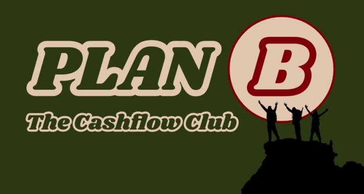Plan B - The Cashflow Club