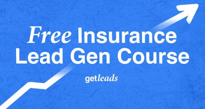 Free Insurance Lead Gen Course