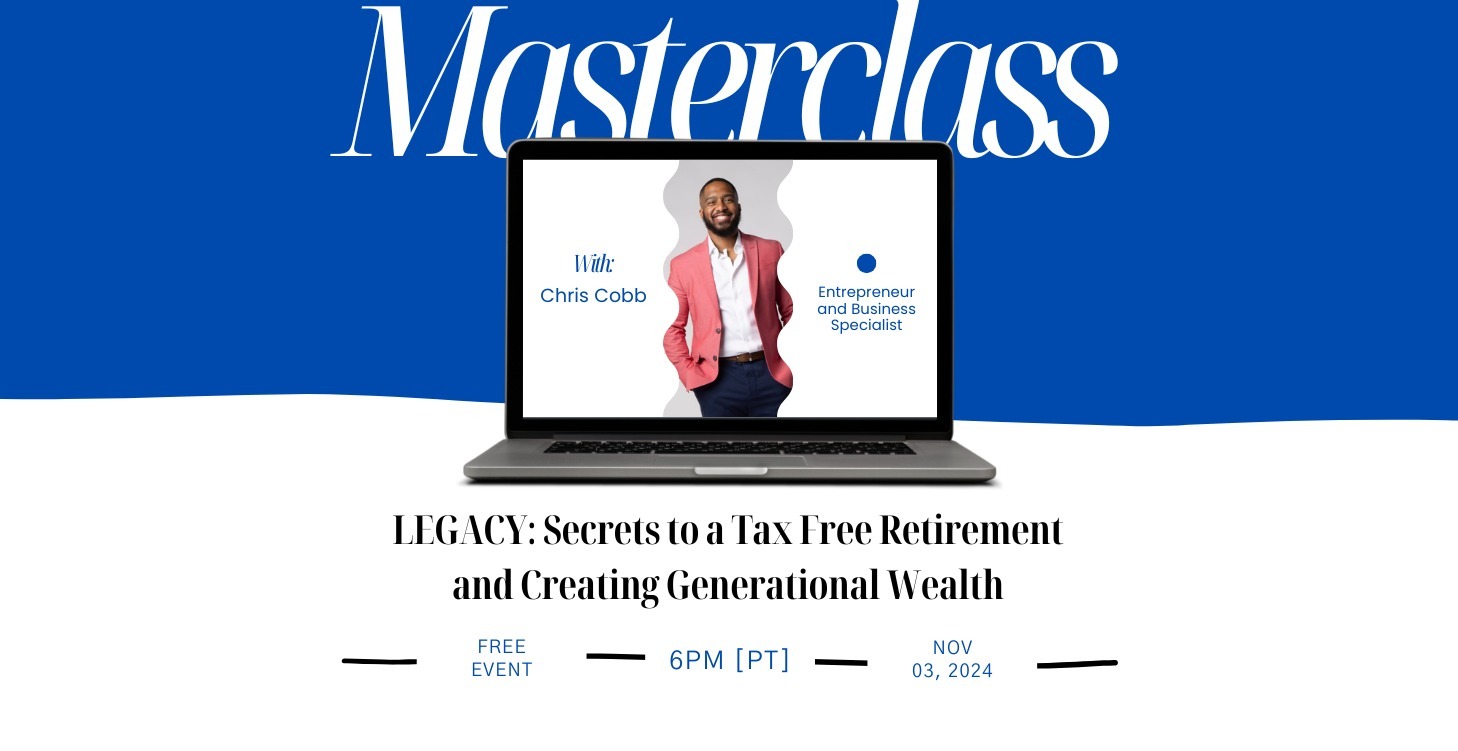 Tax Free Retirement & Generational Wealth