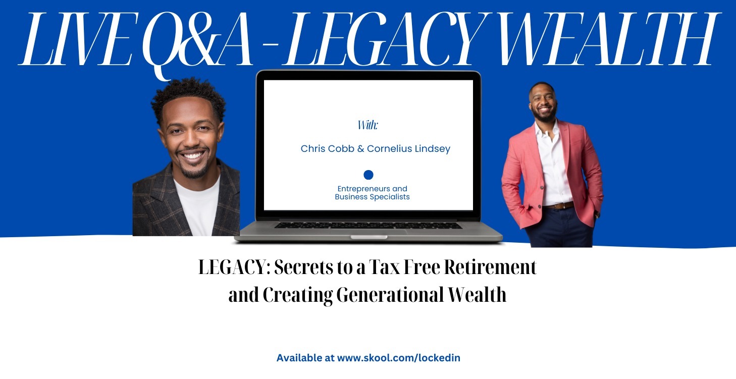 Q&A Live | Legacy Wealth & Retirement