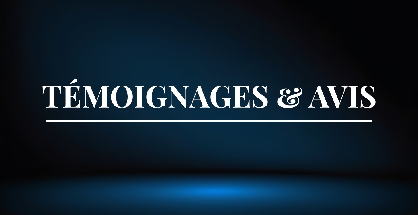 Témoignages