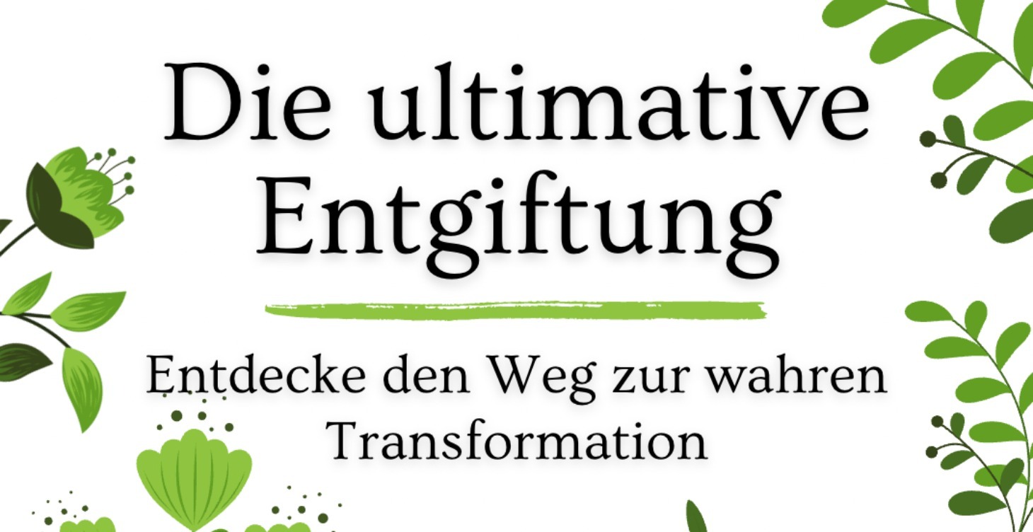 Die ultimative Entgiftung - E-Book