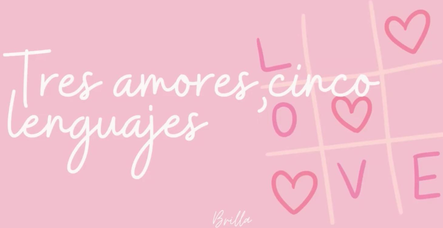 3 palabras, 5 lenguajes de amor