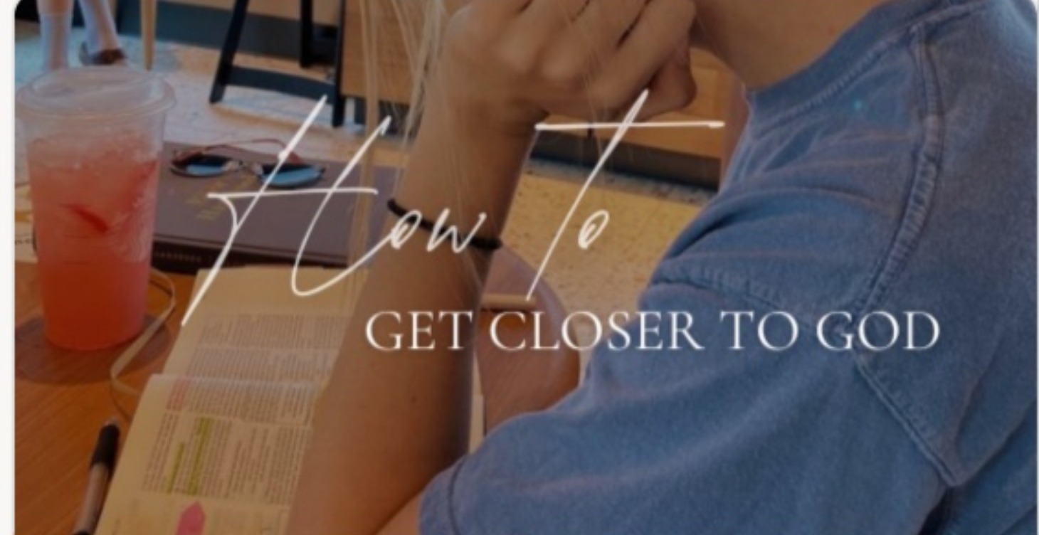 How to Get Closer to God