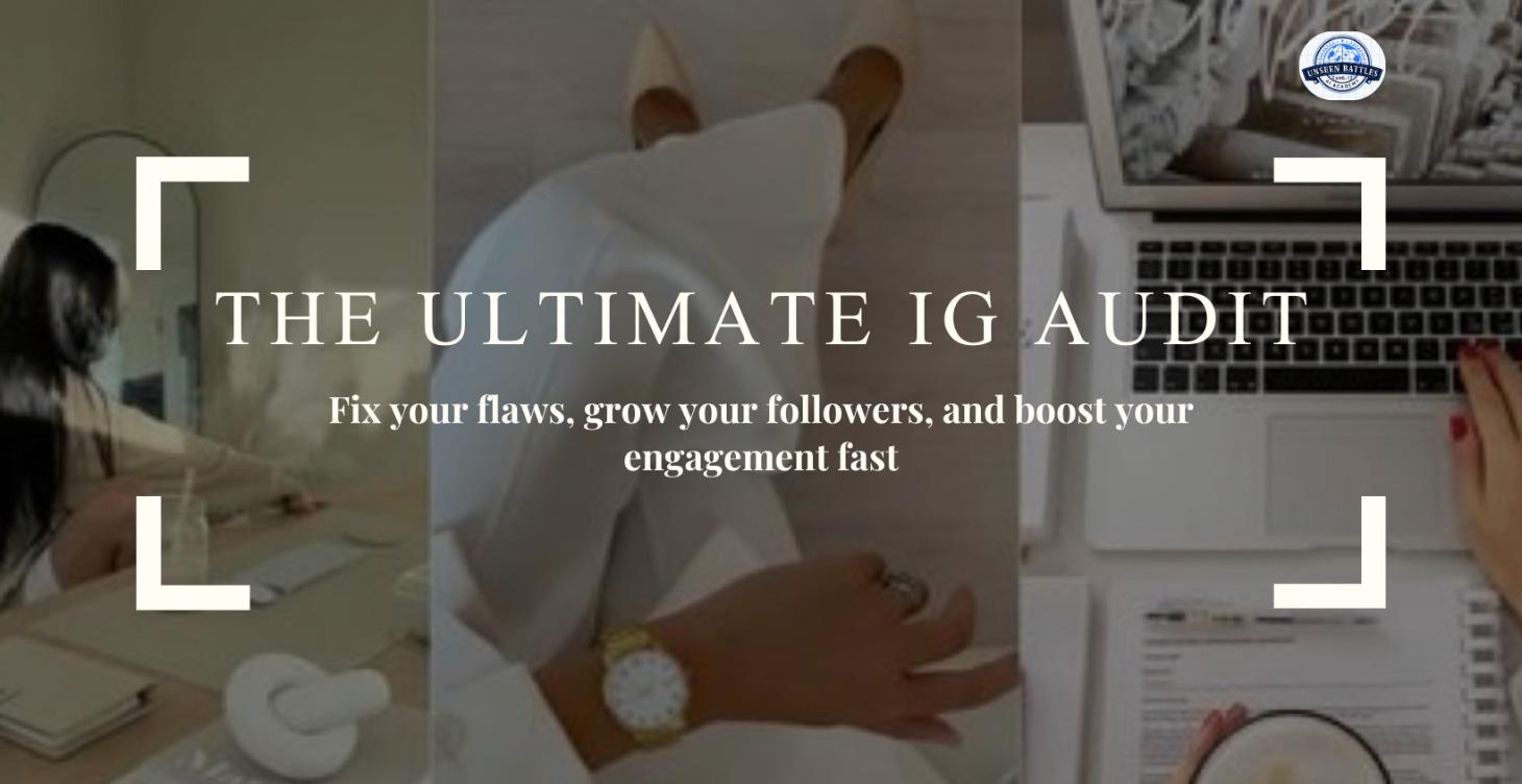 The Ultimate IG Audit
