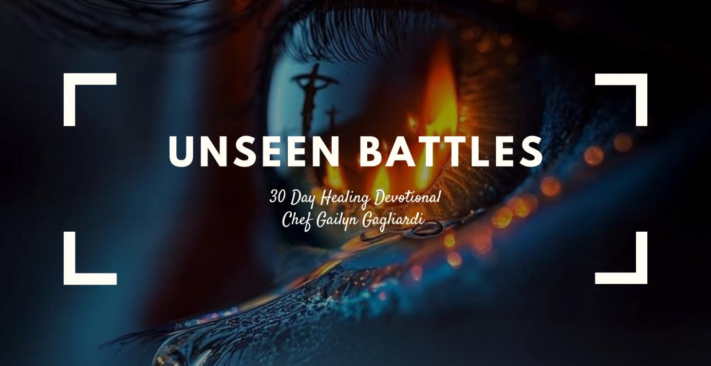 Unseen battles, 30 Days Devotional