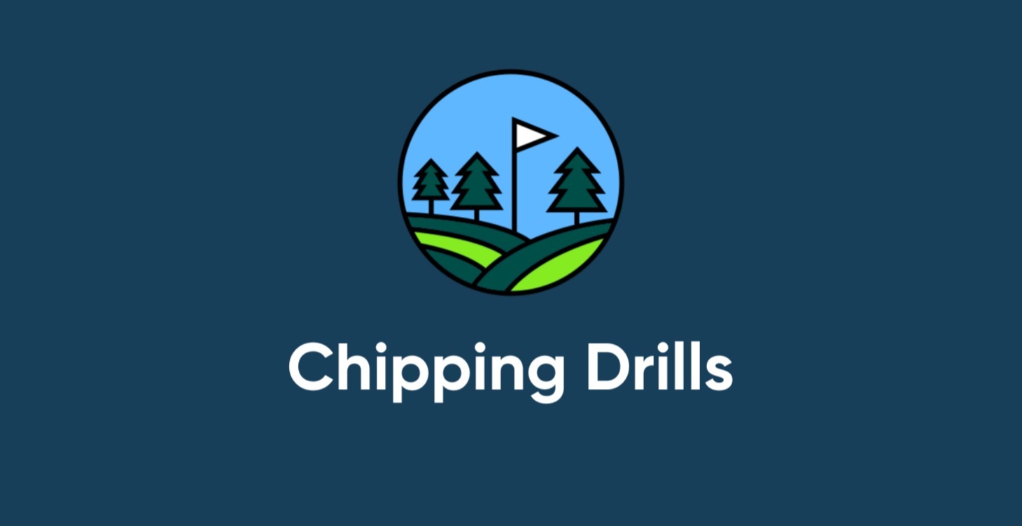 Chipping Drills/Games