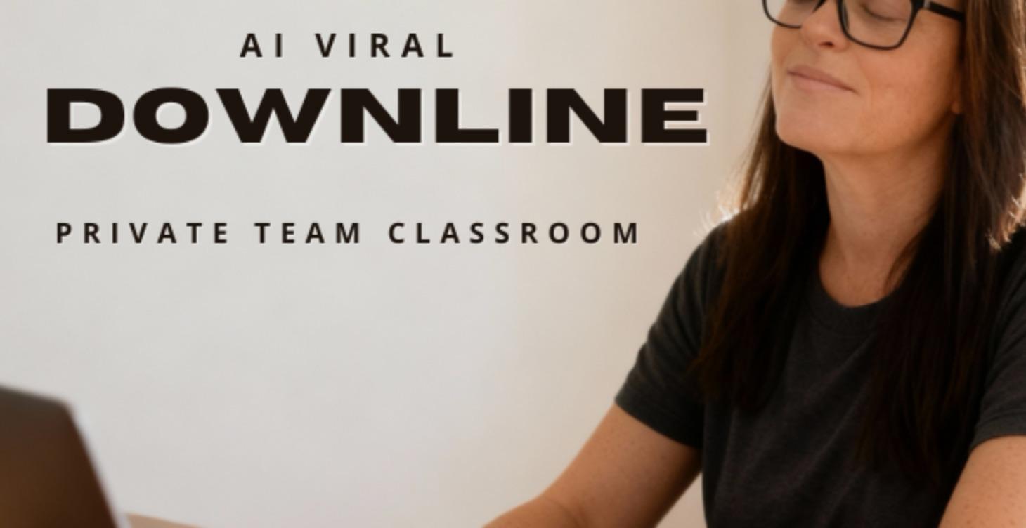AI Viral Downline - Personal Team