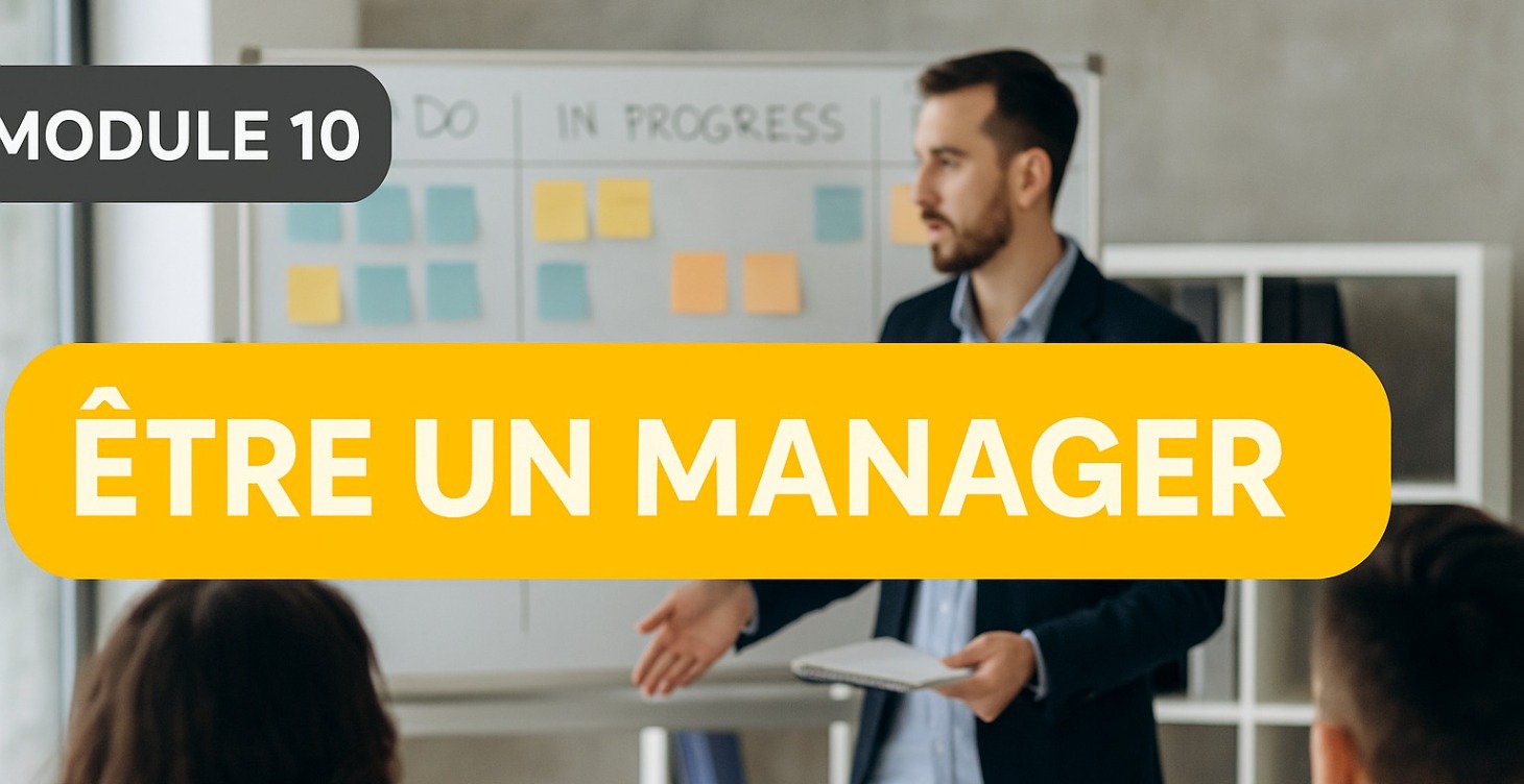 10. Être un Manager