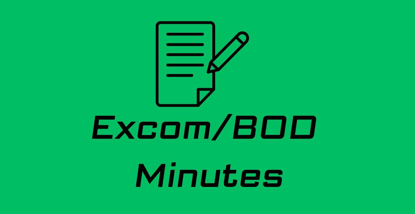 BOD and Excom Minutes
