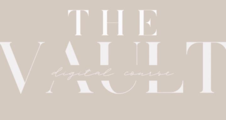 THE Vault x THE Digital Course