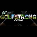 GOLFSTRONG GYM