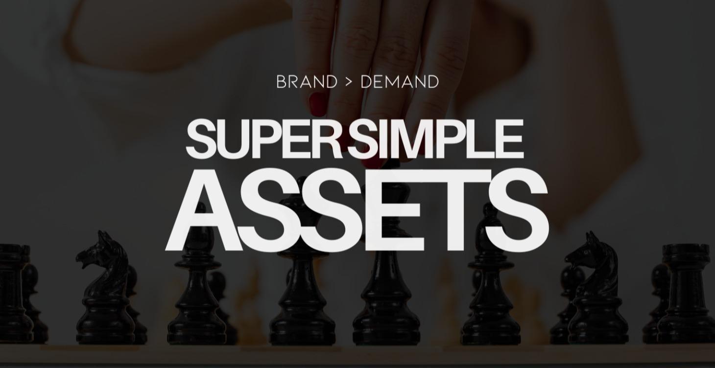 Super Simple Assets