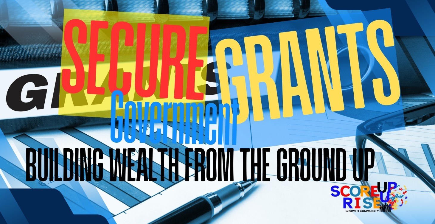 Securing Gov Grants:  Winning Government Grants