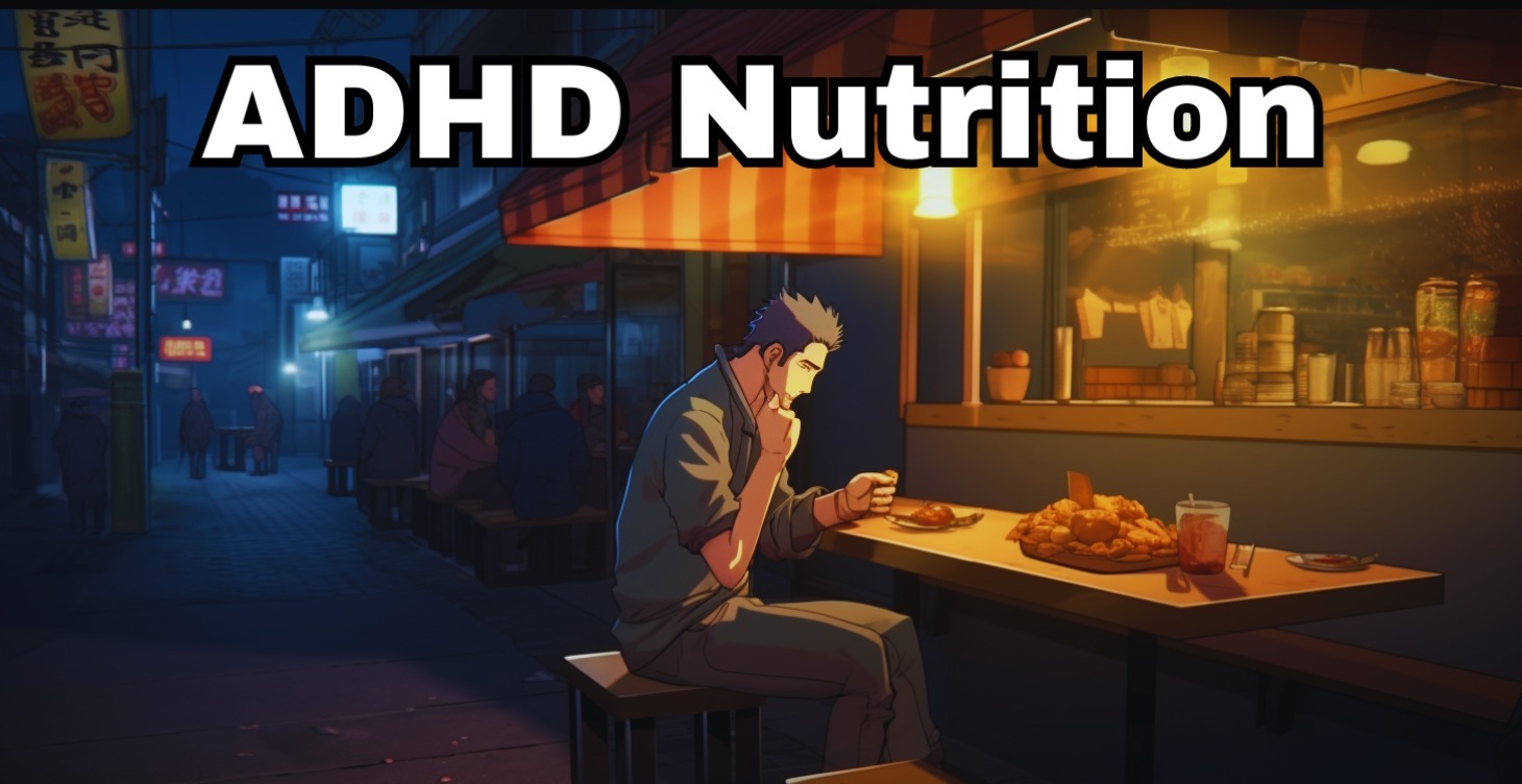 ADHD and Nutrition: Fueling Your Brain for Success