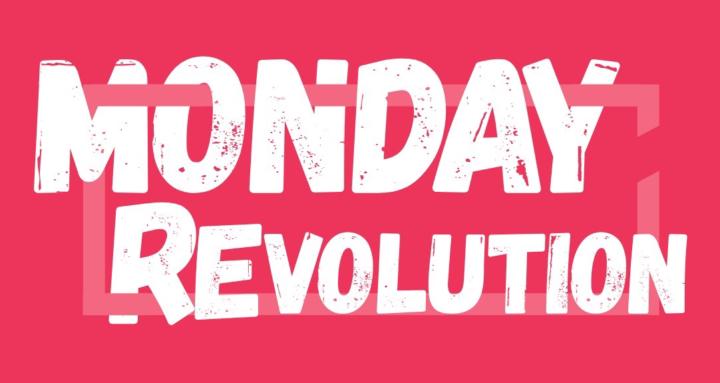 Monday Revolution
