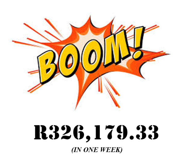 🚀 BOOM, ANOTHER CRAZY WEEK – R326,179! 🚀
