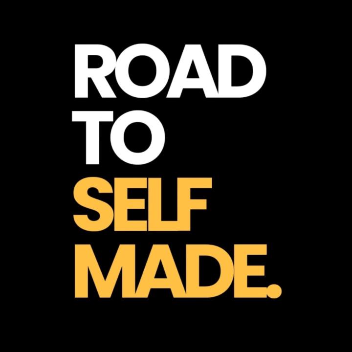 Road To Self Made
