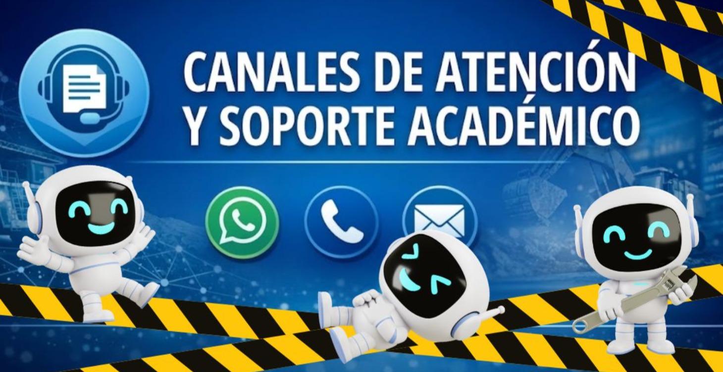 CANALES DE ATENCIÓN Y SOPORTE ACADÉMICO