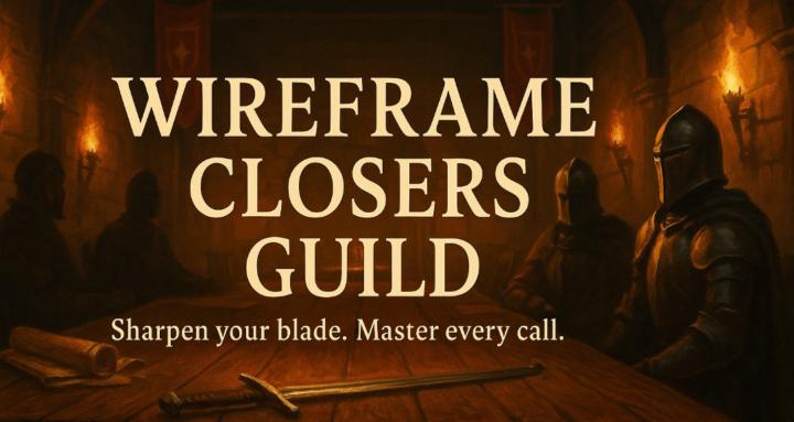 Wireframe Closers Guild