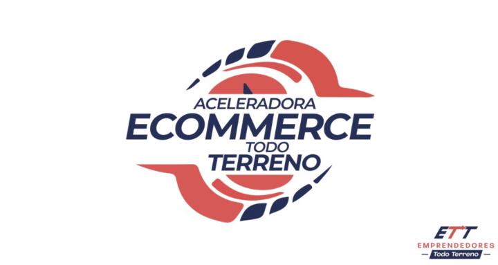 ACELERADORA ECOMMERCE 2025