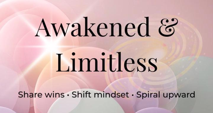 Awakened & Limitless