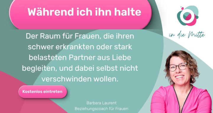 Während ich ihn halte