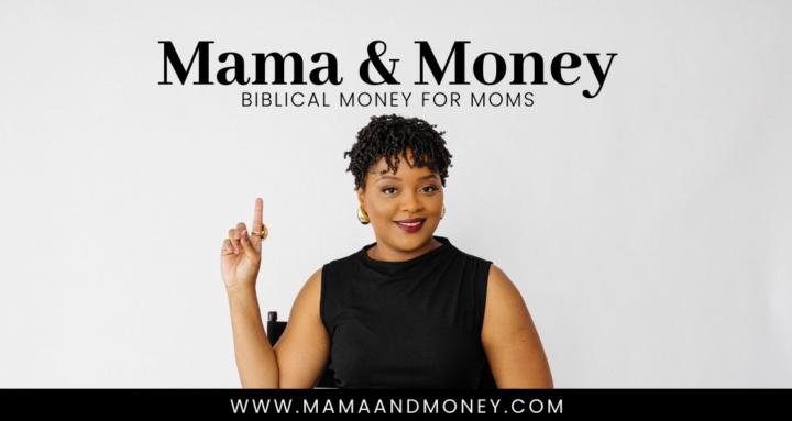 Mama & Money
