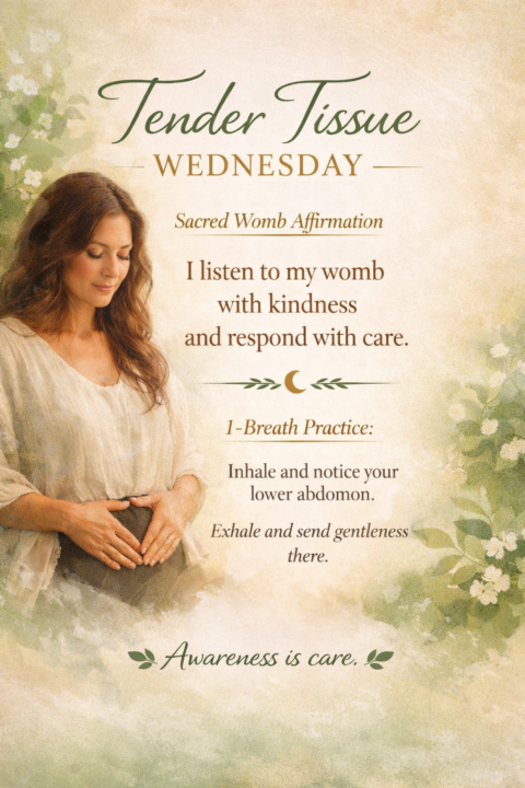 🌿 Tender Tissue Wednesday