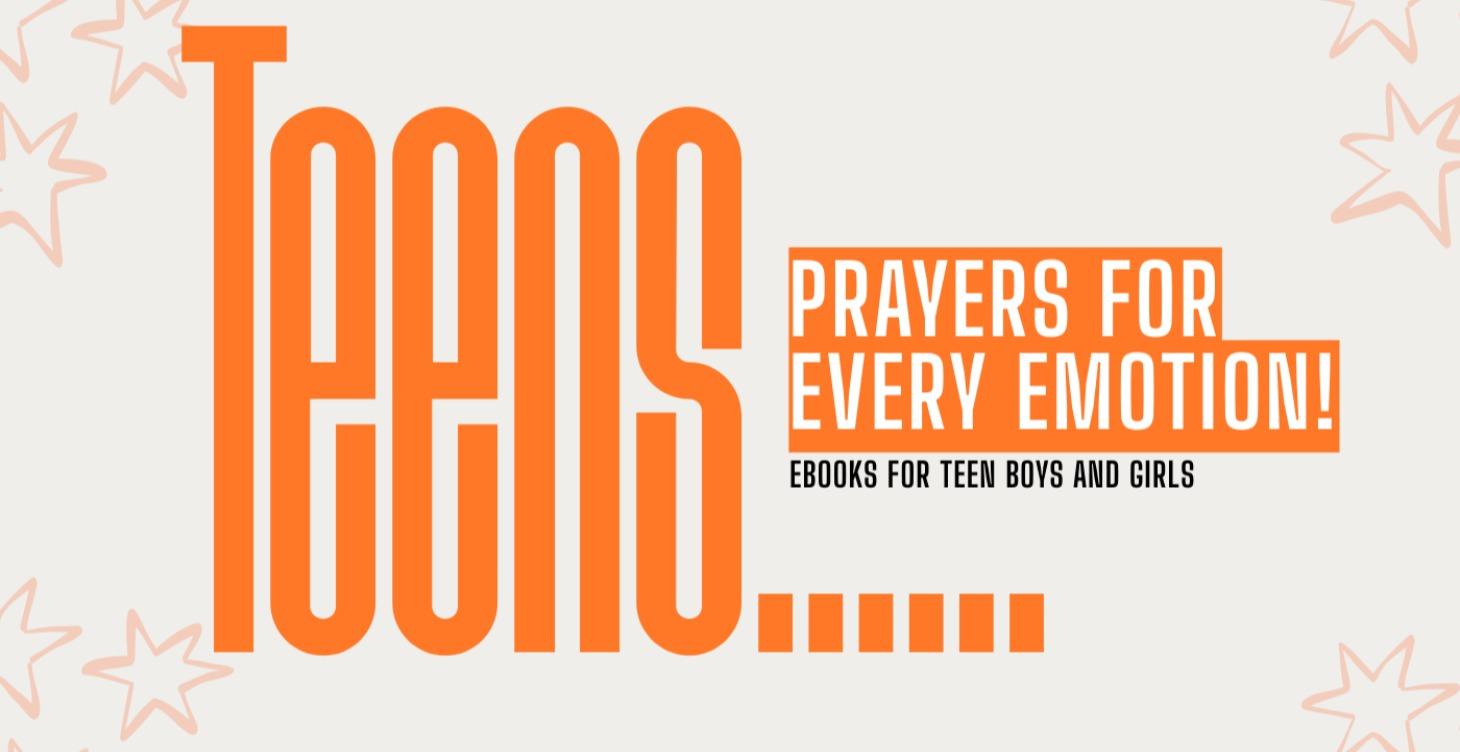 Prayers For Every Emotion