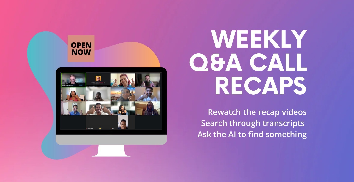 Weekly Q&A Call Recaps