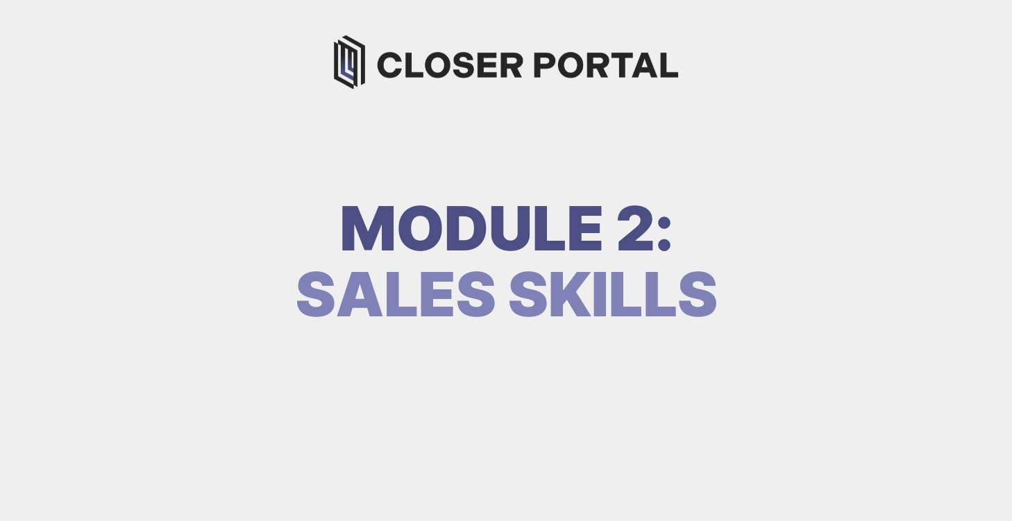 Module 2: Sales Skills