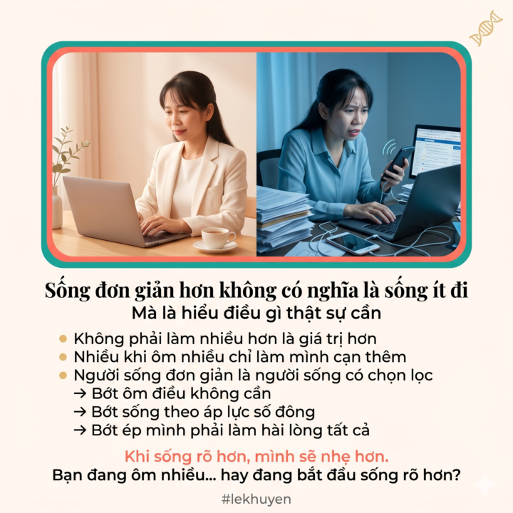 GIỎI KHÔNG PHẢI LÀ XOAY XỞ HẾT MỌI THỨ.GIỎI LÀ NÊN BIẾT ĐIỀU GÌ NÊN GIỮ ĐIỀU GÌ NÊN BUÔNG