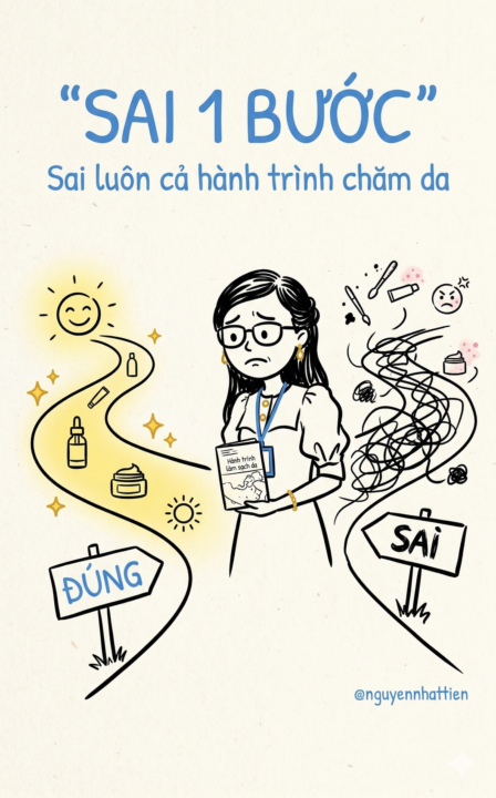Skincare sai 1 bước, sai luôn cả hành trình