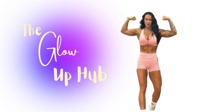The Glow Up Hub