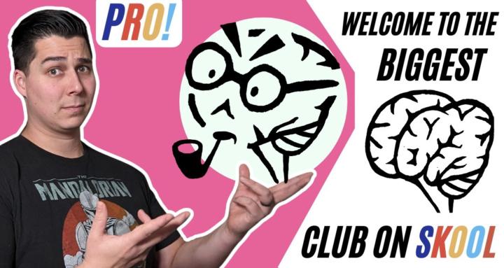 The Big Brain Club [Pro]