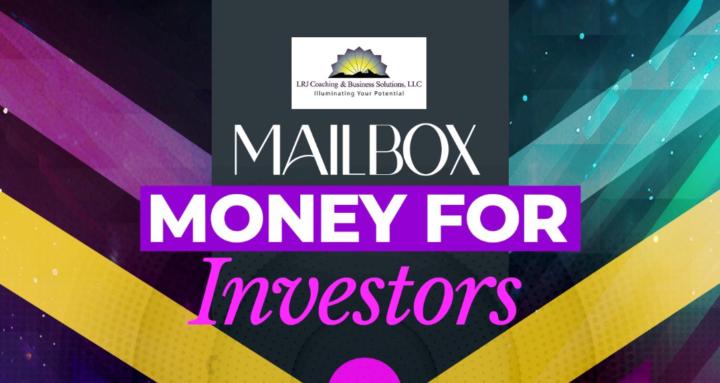 Mailbox Money For Investors