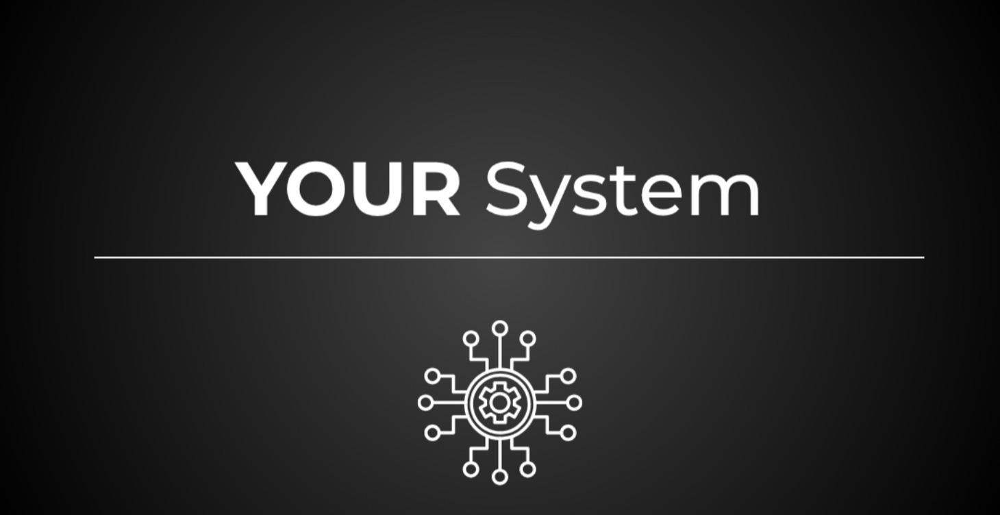 System Implementation