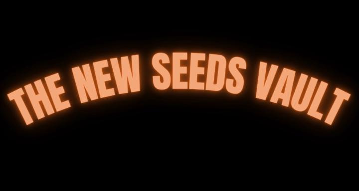 The New Seeds Vault