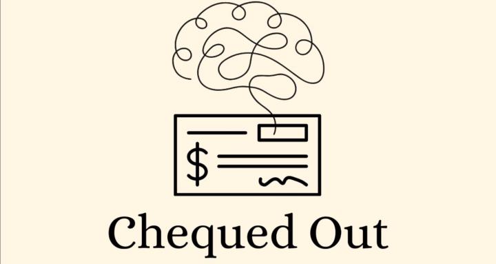 Chequed Out