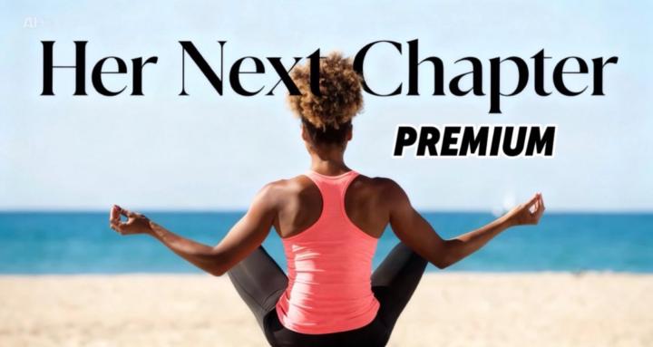 Her Next Chapter Premium