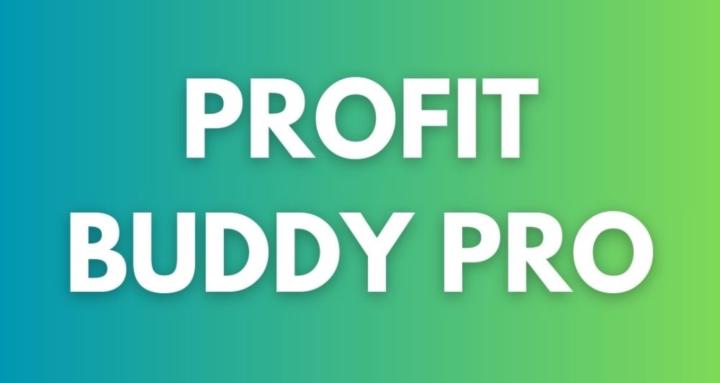 PROFIT BUDDY PRO