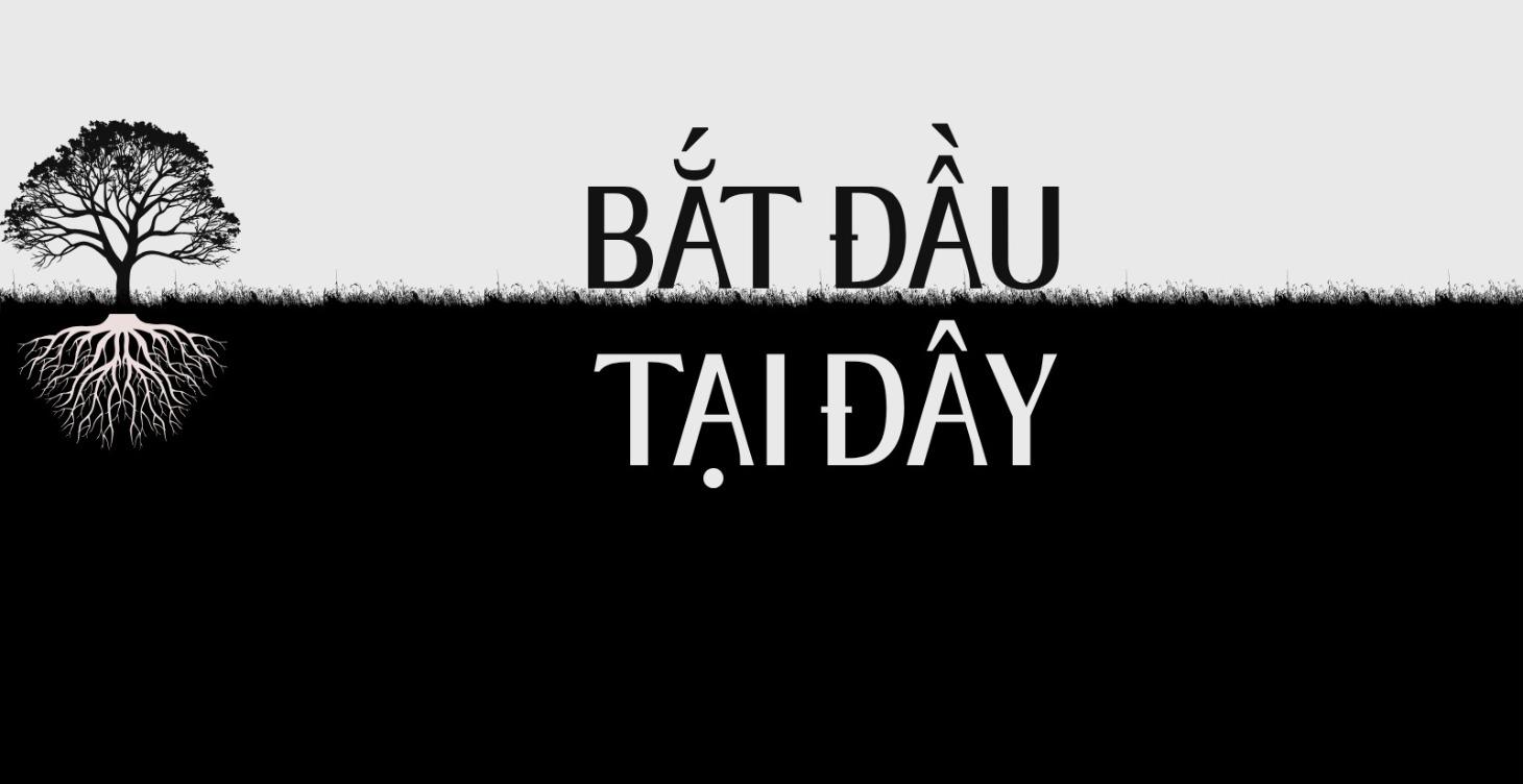 Bắt đầu tại đây