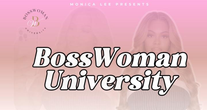 BossWoman University