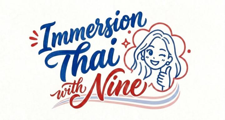 Immersion Thai with Nine